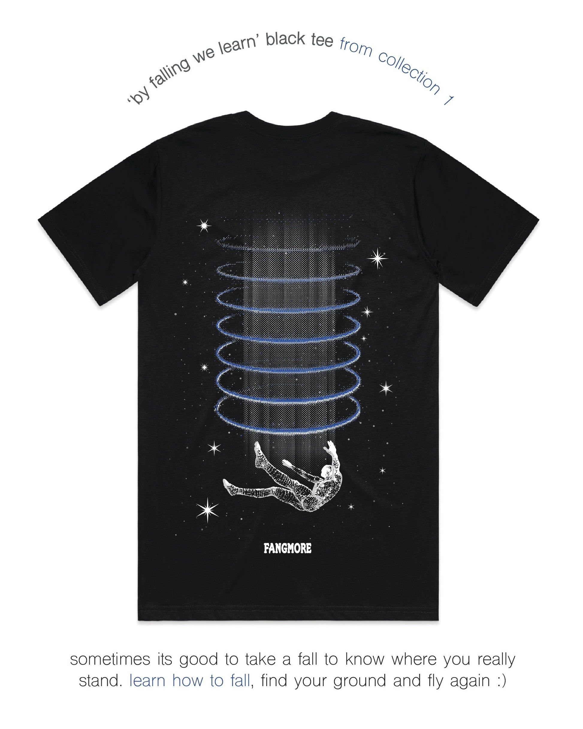 BY FALLING WE LEARN TEE - BLACK.